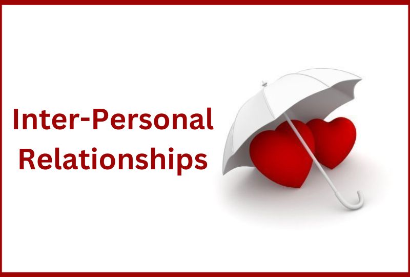 Inter-Personal Relationships