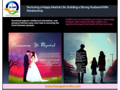 Nurturing a Happy Marital Life: Building a Strong Husband-Wife Relationship