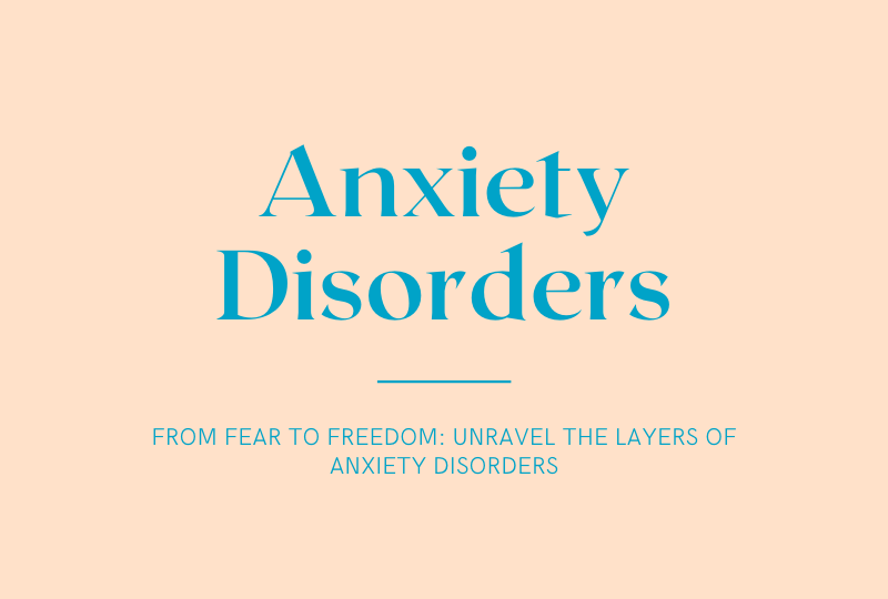 Anxiety Disorders