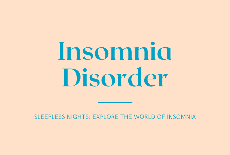 Insomnia Disorder